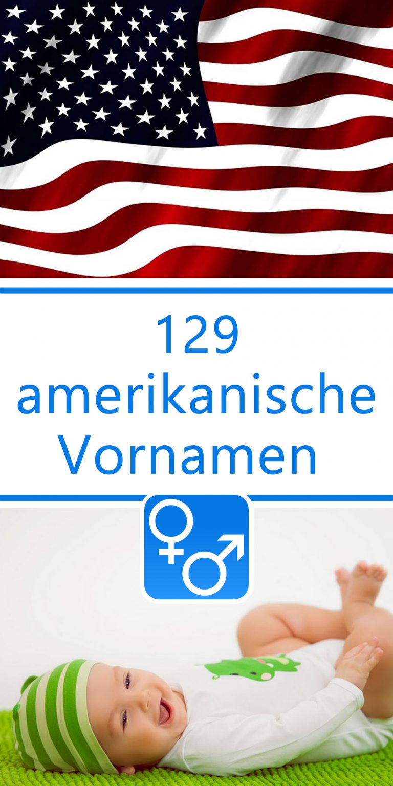 129 Amerikanische Vornamen Für Jungen Und Mädchen