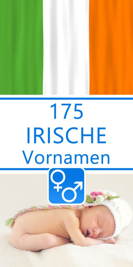 175 Irische Vornamen Für Jungen Und Mädchen